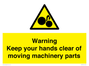 Warning - Keep your hands clear of moving machinery parts